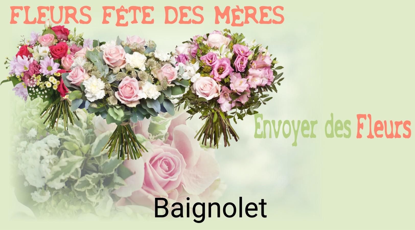 Bouquet de Fête des Mères livré à Baignolet